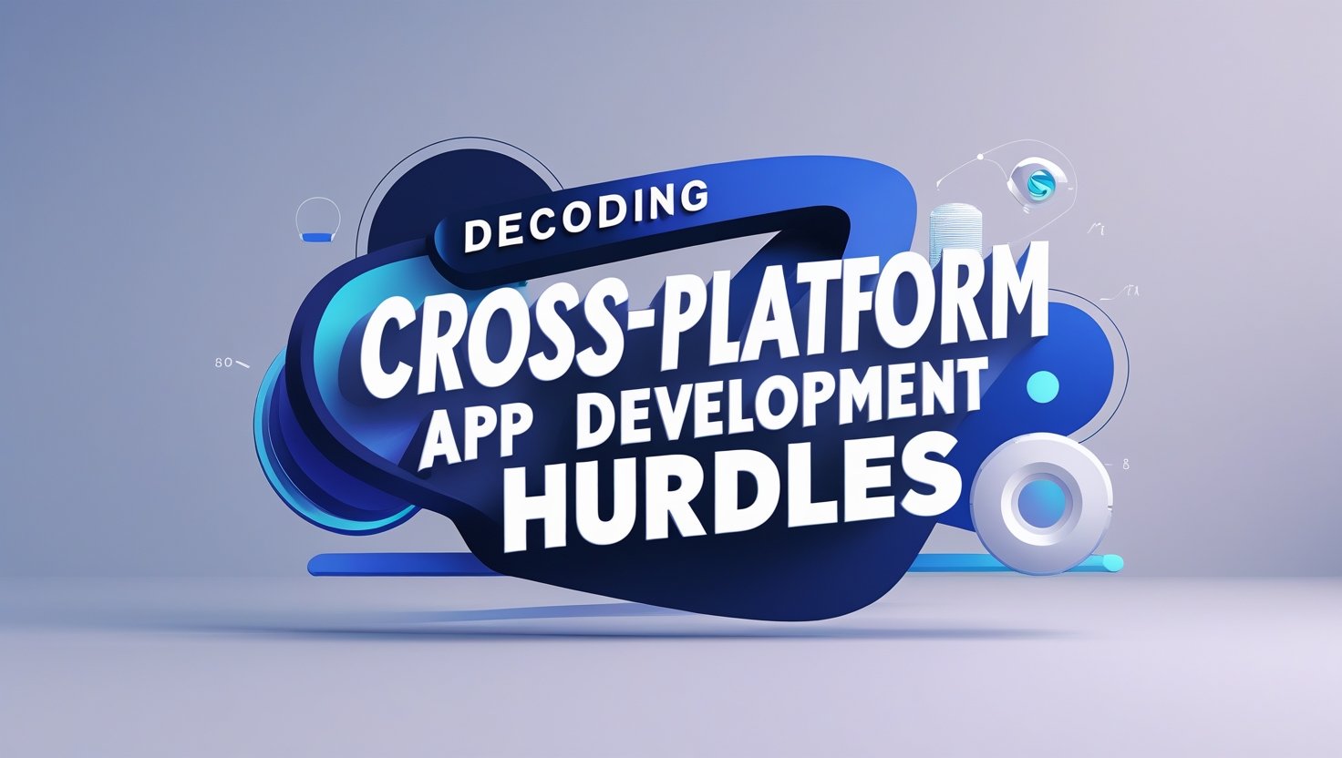 Navigating the challenges of cross-platform app development for smooth performance.