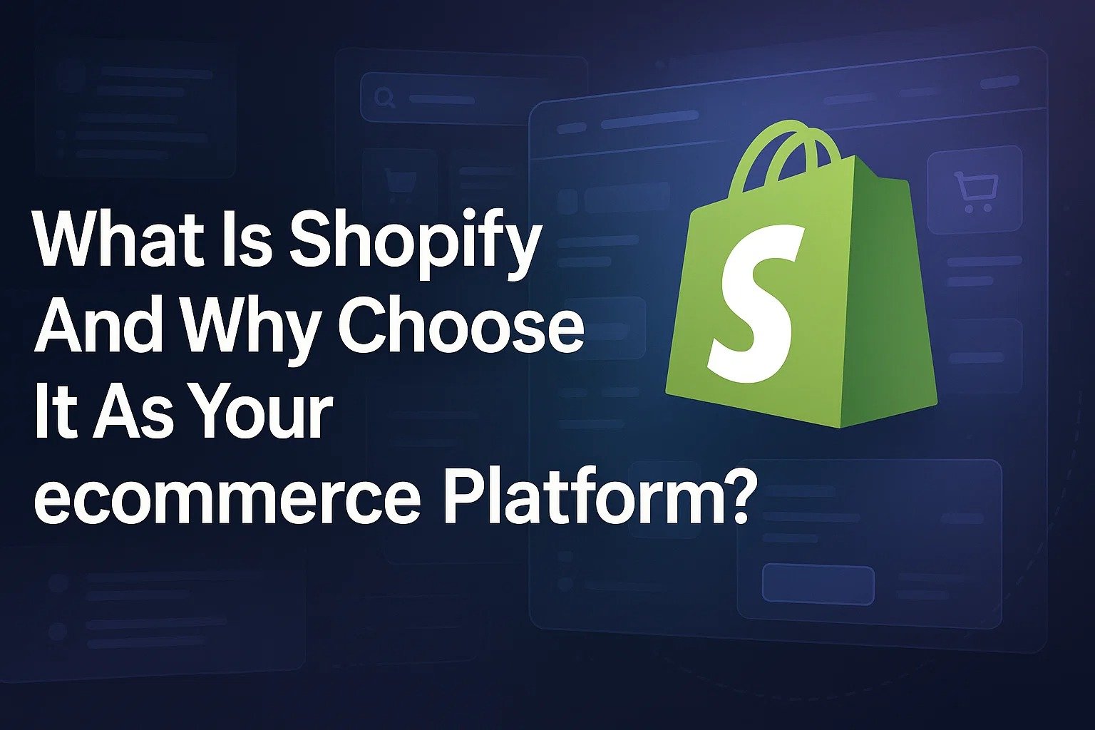 Shopify ecommerce platform is perfect for your business growth and success.